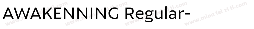 AWAKENNING Regular字体转换